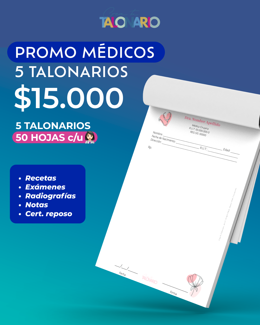 PROMO 5 Talonarios para médicos diseño predeterminado - 50 hojas - Tamaño Media Carta